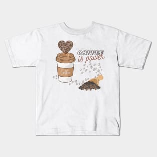 Coffee Give Me Power Kids T-Shirt